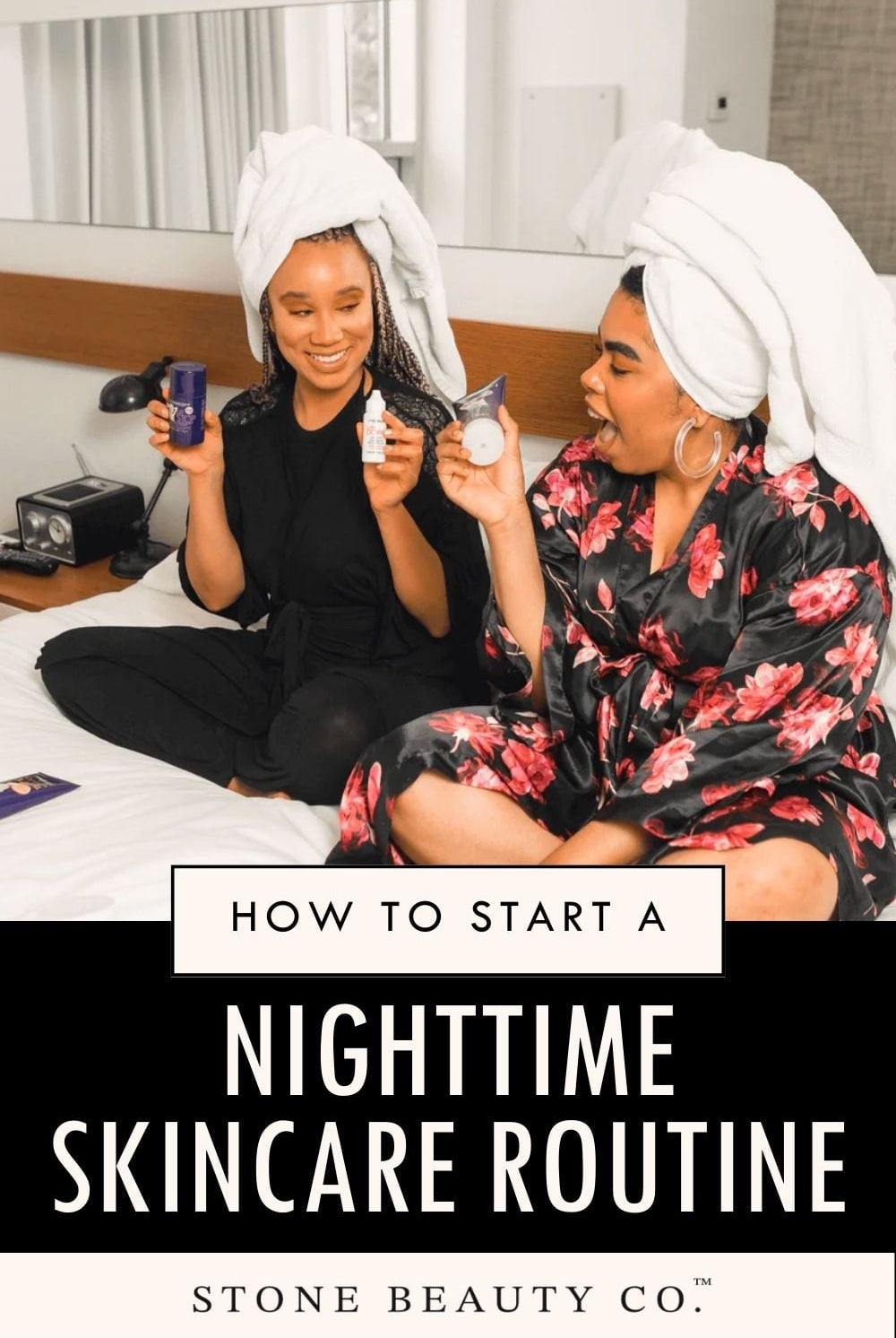 How to Start a Nighttime Skincare Routine